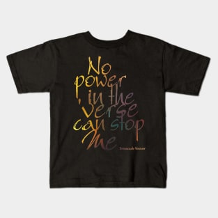 No Power in the 'Verse Kids T-Shirt